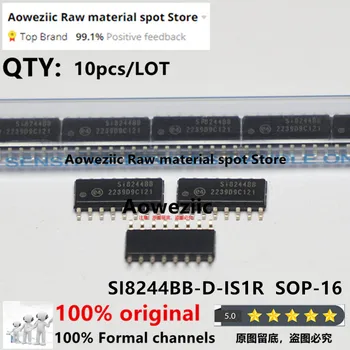 Aoweziic 2022+ 10шт 100% Новый Оригинальный Чип Питания аудиодрайвера класса D SI8244BB-D-IS1R SI8244BB SI8244 SOP-16