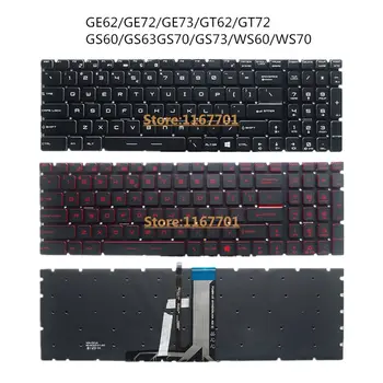 Новый Ноутбук US Монохромная/RGB Клавиатура с Подсветкой для MSI GT62 GT62VR GT72 GT72VR GT73 GT73VR GS63 GL60 PS60 PE60 WS60 WS70 PE70