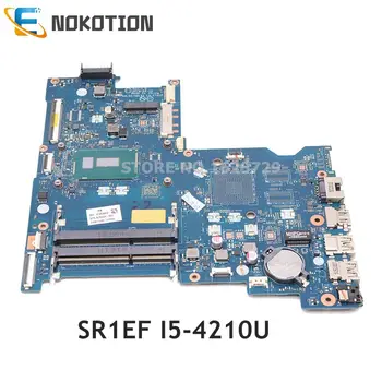 NOKOTION Для HP 15-AY 15-AC материнская плата ноутбука DDR3L SR1EF I5-4210U процессор AHL50 ABL52 LA-C701P 839543-001 839543-501 839543-601