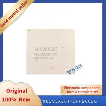 XC5VLX30T-1FFG665C FBGA-665 Новый оригинальный интегрированный чип