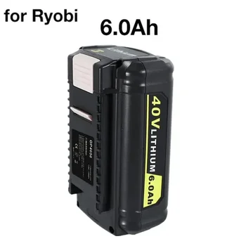 OP40601 40V 6.0Ah Литий-ионный аккумулятор Перезаряжаемый для Ryobi OP4060 OP4050 OP4030 OP4026 RY40200 OP4040 RY40430 RY40770 RY40440