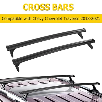 Поперечины багажника на крышу для Chevrolet Traverse 2018-2021 Алюминиевый багажник из АБС-пластика, Каяки, Велосипедные Каноэ, Держатель багажника на крышу