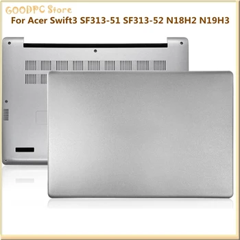 Чехол для ноутбука Acer Swift3 SF313-51 SF313-52 N18H2 N19H3 A Shell D Shell C Shell Shell Новый Оригинальный для ноутбука Acer
