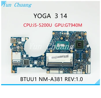 BTUU1 NM-A381 5B20H35637 Для Lenovo YOGA 3 14 Материнская плата ноутбука с процессором SR23Y I5-520U DDR3L 100% полностью Работает